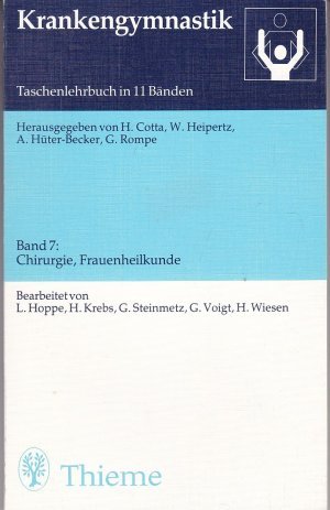 gebrauchtes Buch – Cotta, Horst; Heipertz – Krankengymnastik