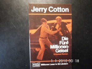 Jerry Cotton - Die Fünf-Millionen-Geisel