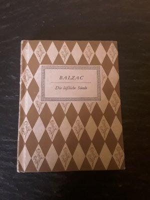 antiquarisches Buch – Balzac, Honoré de – Die läßliche Sünde.