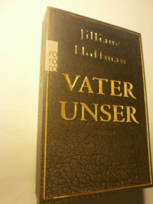 gebrauchtes Buch – Jilliane Hoffman – Vater unser