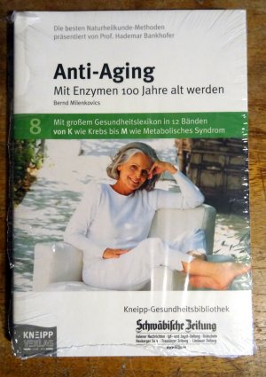 gebrauchtes Buch – Bernd Milenkovics – Anti-Aging  Mit Enzymen 100 Jahre alt werden - OVP