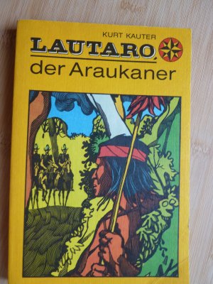 Lautaro, der Araukaner.