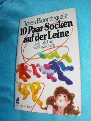 gebrauchtes Buch – Teresa Bloomingdale – 10 Paar Socken auf der Leine - Eine turbulente Familiengeschichte