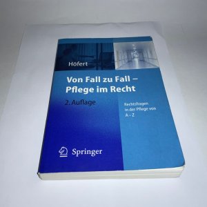 gebrauchtes Buch – Rolf Höfert – Von Fall zu Fall - Pflege im Recht