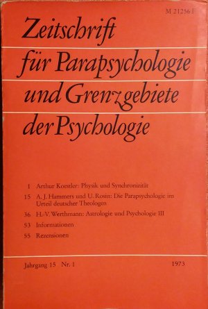 Zeitschrift für Parapsychologie und Grenzgebiete der Psychologie • 15. - 18. Jg. • 1973 -1976 [4 Jahrgänge complet]