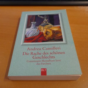 gebrauchtes Buch – Andrea Camilleri – Die Rache des schönen Geschlechts - Commissario Montalbano lernt das Fürchten.