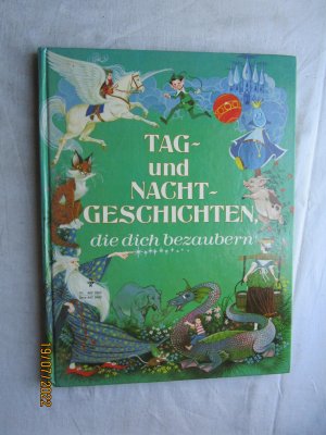 Tag- und Nacht-Geschichten, die dich bezaubern