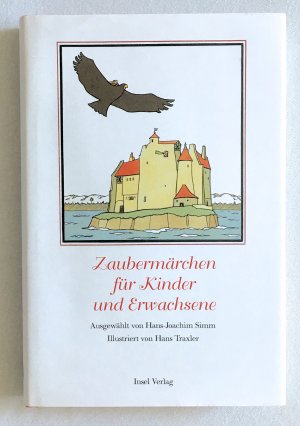 gebrauchtes Buch – Simm, Hans-Joachim, Traxler – Zaubermärchen für Kinder und Erwachsene