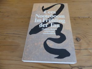 gebrauchtes Buch – Cees Nooteboom – Im Frühling der Tau - Östliche Reisen