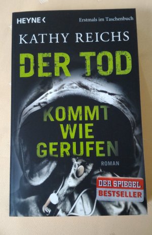 gebrauchtes Buch – Kathy Reichs – Der Tod kommt wie gerufen