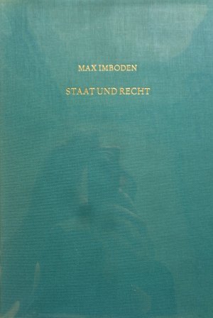 gebrauchtes Buch – Max Imboden – Staat und Recht