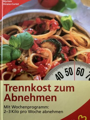 Trennkost zum Abnehmen