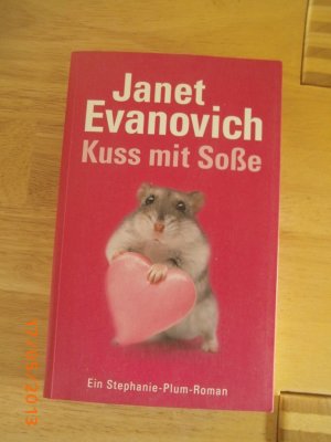 gebrauchtes Buch – Janet Evanovich – Kuss mit Soße - Ein Stephanie-Plum-Roman