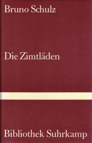 Die Zimtläden. Deutsch von Josef Hahn.