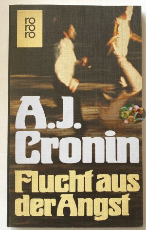 gebrauchtes Buch – Cronin, A. J – Flucht aus der Angst. Roman