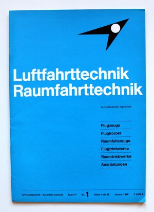 antiquarisches Buch – Schulz, Richard W – Luftfahrttechnik Raumfahrttechnik. Band 11 Nr. 1 Januar 1965.