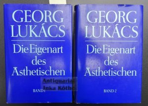 Lukács, Georg: Die Eigenart des Ästhetischen - Band 1 und 2 - Textrevisionvon Jürgen Jahn - Mit einem Essay von Günther K. Lehmann -