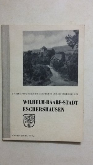 gebrauchtes Buch – Amtsrat I.R – Ein Streifzug durch die Geschichte und Umgebung der Wilhelm-Raabe-Stadt