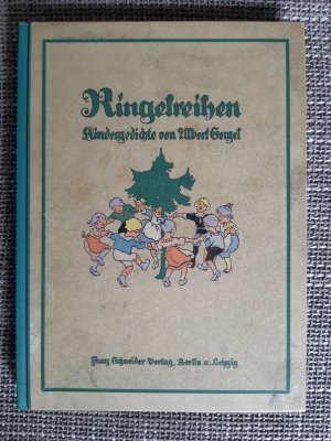 Ringelreihen Kindergesdichte von Albert Sergel