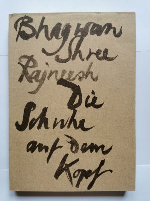 Die Schuhe auf dem Kopf