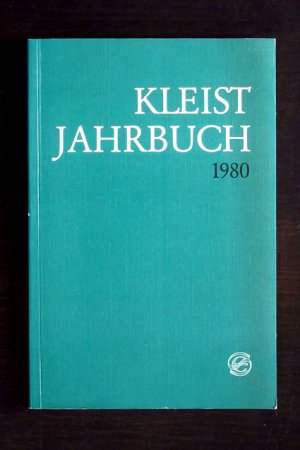 Kleist-Jahrbuch 1980. Heruasgegeben im Auftrag der Heinrich-von-Kleist-Gesellschaft.