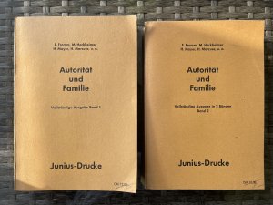 Studien über Autorität und Familie - Forschungsberichte aus dem Institut für Sozialforschung (Band 1 & 2)