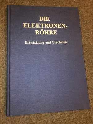 Die Elektronenröhre