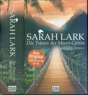 gebrauchtes Buch – Sarah Lark – Die Tränen der Maori-Göttin (Kauri-Trilogie Bd. 3)