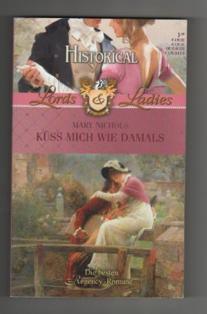 Historical Lords & Ladies 13 (03/09) - Küss mich wie damals (OT: The incomparable Countess)