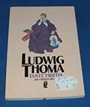 gebrauchtes Buch – Ludwig Thoma – Tante Frieda