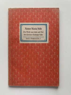 Die Weise von Liebe und Tod des Cornets Christoph Rilke [insel Bücherei Nr. 1] // (Rarität 1949?) //