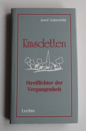 Emsdetten - Streiflichter der Vergangenheit   (L2)