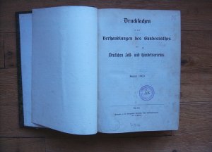 Drucksachen zu den Verhandlungen des Bundesrathes des Deutschen Zoll- und Handelsvereins, Session 1869