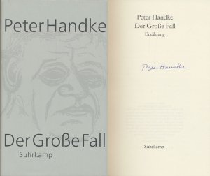 Der große Fall. Erzählung. [Signiertes Exemplar].