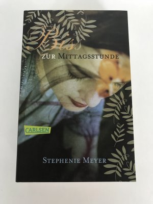 gebrauchtes Buch – Stephenie Meyer – Biss zur Mittagsstunde (Bella und Edward 2)