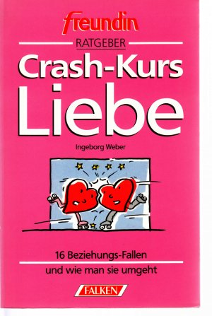 Crashkurs Liebe