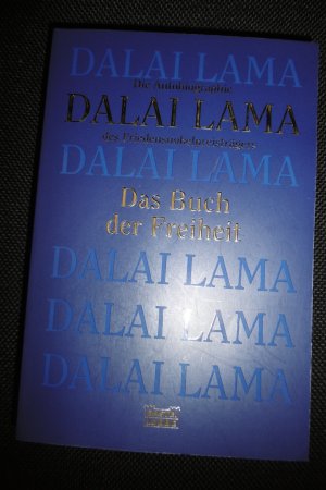 gebrauchtes Buch – Dalai Lama – Das Buch der Freiheit - Die Autobiographie des Friedensnobelpreisträgers