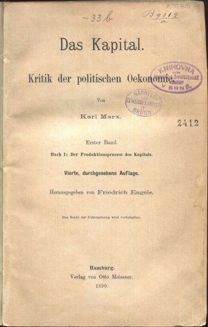 Das Kapital. Kritik der politischen Oekonomie. Erster Band. Vierte, durchgesehene Auflage