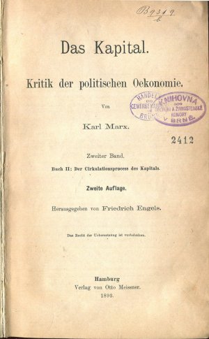 Das Kapital. Kritik der politischen Oekonomie. Zweiter Band. Zweite Auflage