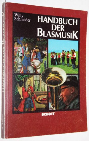 Handbuch der Blasmusik. Erweiterte Neufassung. ED 4204.