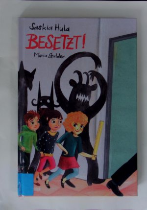 gebrauchtes Buch – Hula, Saskia und Maria Stalder – Besetzt!