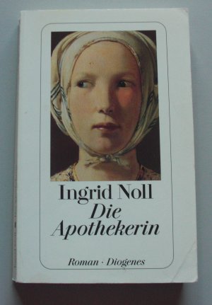 gebrauchtes Buch – Ingrid Noll – Die Apothekerin