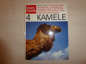 Unsere Freunde -Kamele - Band 4