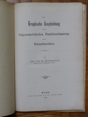 Die Graphische Ausgleichung bei der trigonometrischen Punktbestimmung durch Einschneiden.