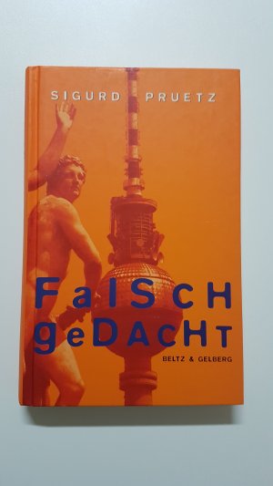 Falsch gedacht