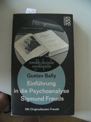 antiquarisches Buch – Gustav Bally – Einführung in die Psychoanalyse Sigmund Freuds - Mit Originaltexten Freuds