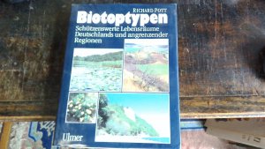 Biotoptypen - Schützenswerte Lebensräume Deutschlands und angrenzender Regionen