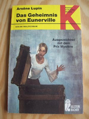 Das Geheimnis von Eunerville. Kriminalroman.