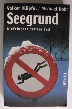 gebrauchtes Buch – Klüpfel, Volker/Kobr, Michael – Seegrund - Kluftingers dritter Fall