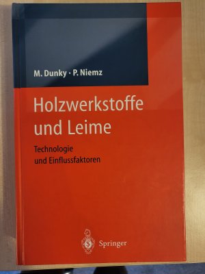 Holzwerkstoffe und Leime - Technologie und Einflussfaktoren